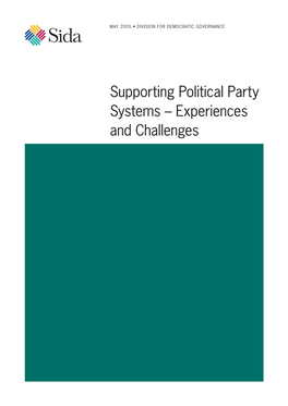Supporting Political Party Systems – Experiences and Challenges