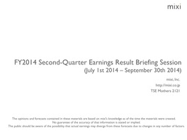 Earnings Results Briefing Session