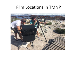 Film Locations in TMNP