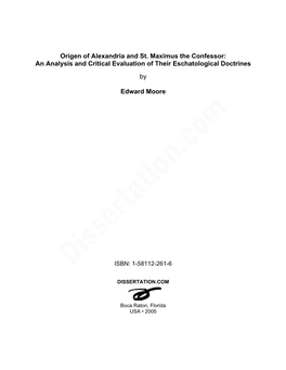 Origen of Alexandria and St. Maximus the Confessor: an Analysis and Critical Evaluation of Their Eschatological Doctrines