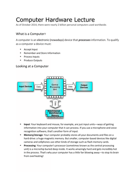 Computer Hardware Lecture As of October 2014, There Were Nearly 2 Billion Personal Computers Used Worldwide