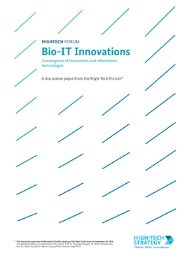 Bio-IT Innovations Convergence of Biosciences and Information Technologies