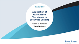 Application of Quantitative Techniques in Securities Lending