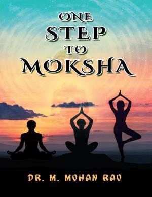 One Step to Moksha