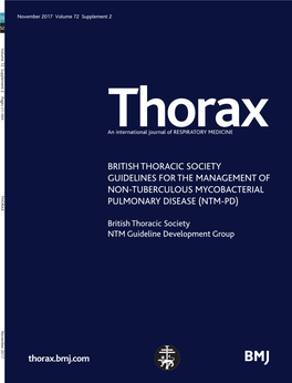 Thorax.Bmj.Com BRITISH THORACIC SOCIETY Guidelines for the MANAGEMENT of NON-Tuberculous Mycobacterial Pulmonary DISEASE (NTM-PD