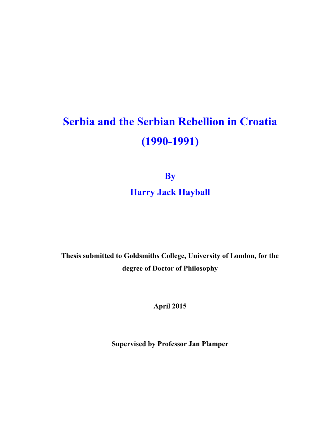 Serbia and the Serbian Rebellion in Croatia (1990-1991)