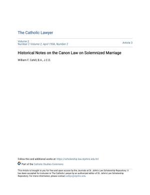 Historical Notes on the Canon Law on Solemnized Marriage