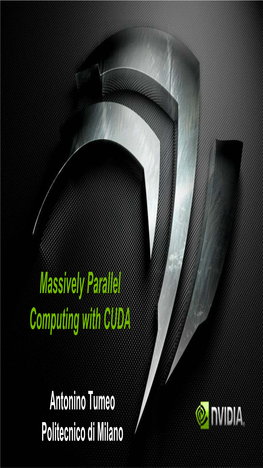 Massively Parallel Computing with CUDA
