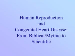 Human Reproduction and Congenital Heart Disease