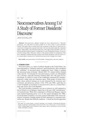 Neoconservatives Among Us? Astudy of Former Dissidents' Discourse