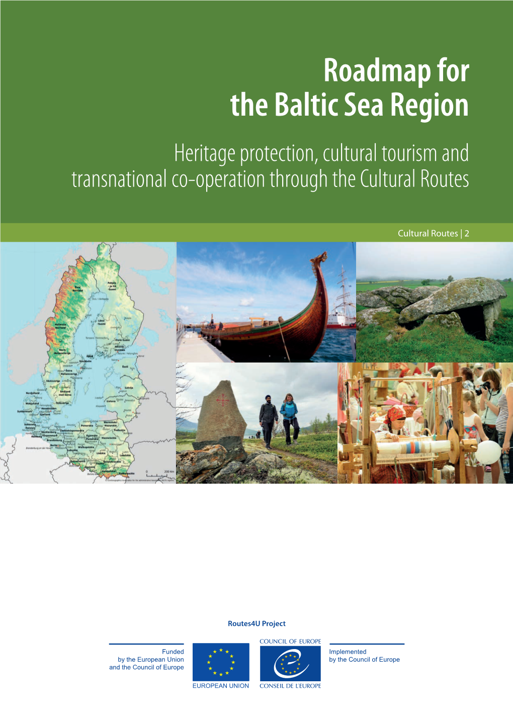 Roadmap for the Baltic Sea Region