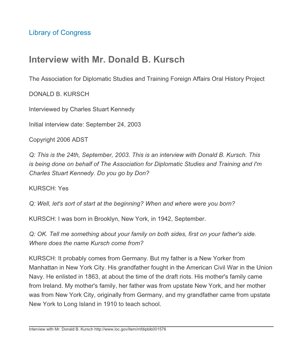 Interview with Mr. Donald B. Kursch