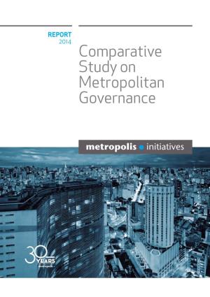 Comparative Study on Metropolitan Governance PRESENTATION