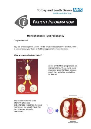 Monochorionic Twin Pregnancy
