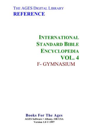 International Standard Bible Encyclopedia Vol. 4 F- Gymnasium