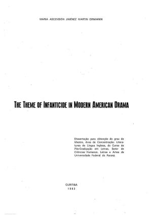 The Theme of Infanticide in Modern American Drama