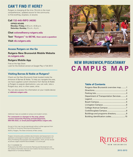 CAMPUS MAP Visiting Barnes & Noble at Rutgers? Check out the New Brunswick Kiosk Located Inside the Entrance of Barnes & Noble