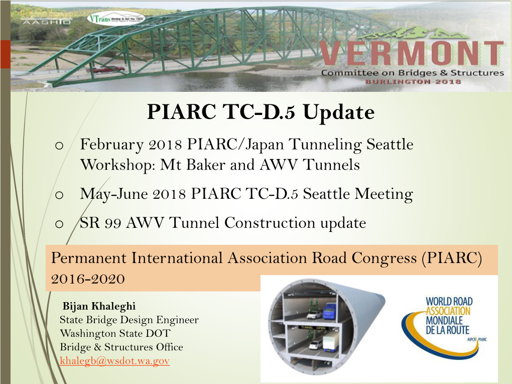 Alaska Way Viaduct Update-PIARC Meeting-Bijan Khaleghi