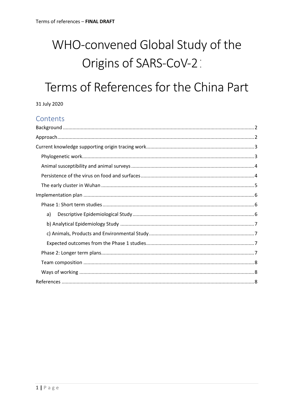 WHO-Convened Global Study of the Origins of SARS-Cov-2： Terms of References for the China Part