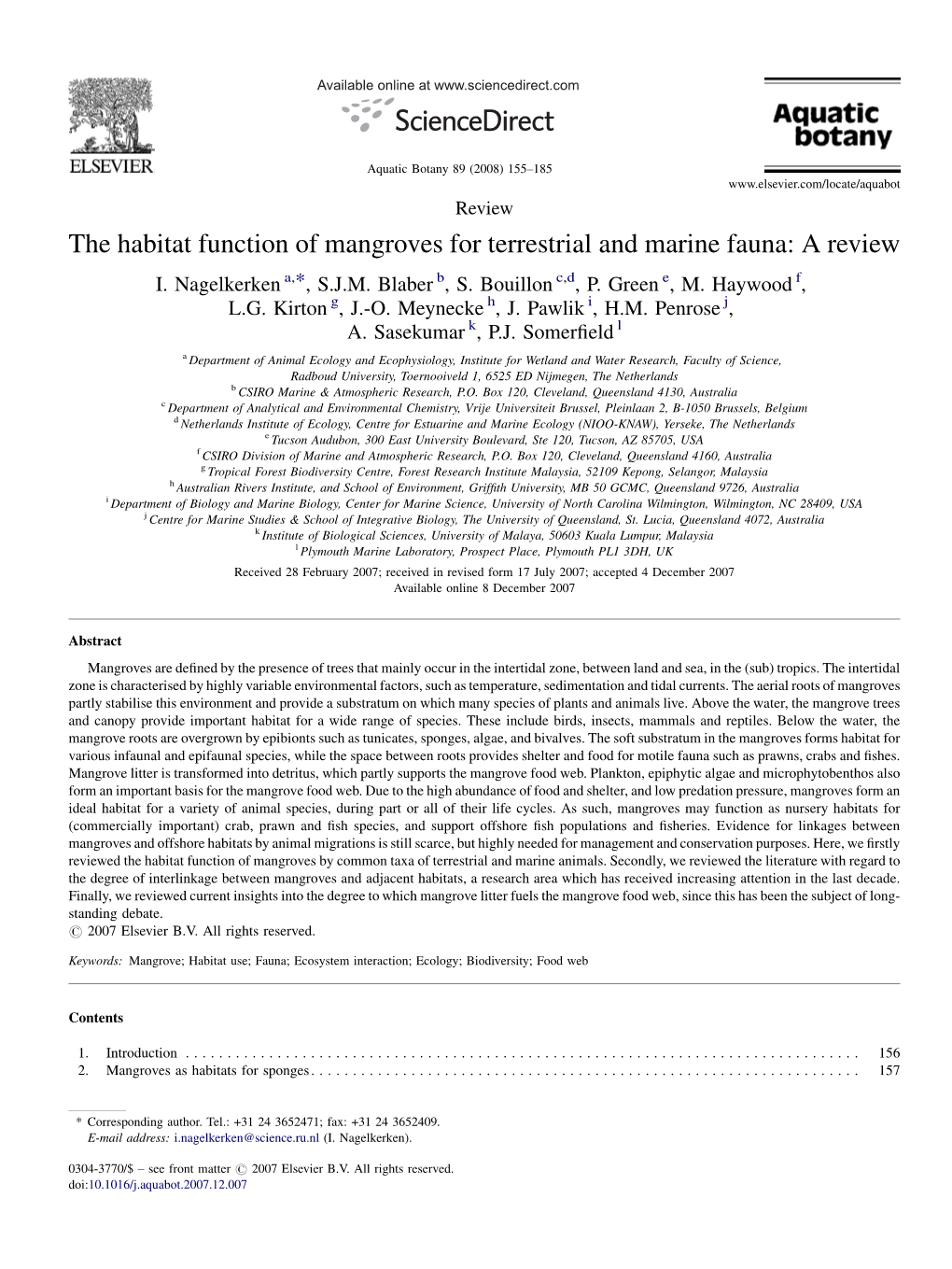 The Habitat Function of Mangroves for Terrestrial and Marine Fauna: a Review I