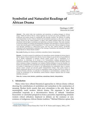 Symbolist and Naturalist Readings of African Drama