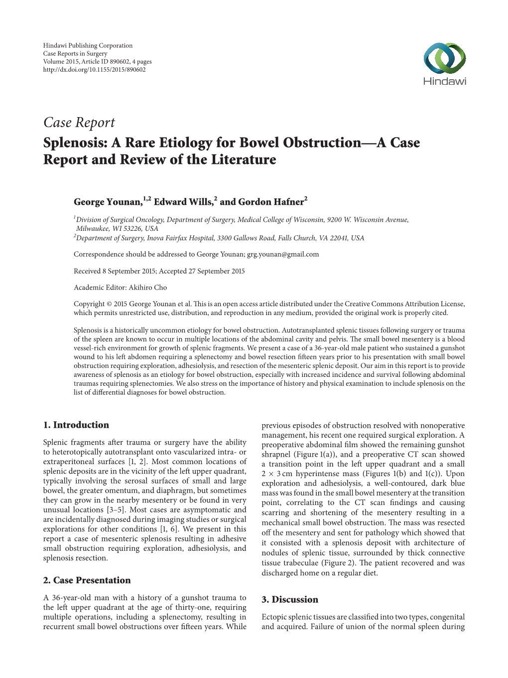 Case Report Splenosis: a Rare Etiology for Bowel Obstruction—A Case Report and Review of the Literature