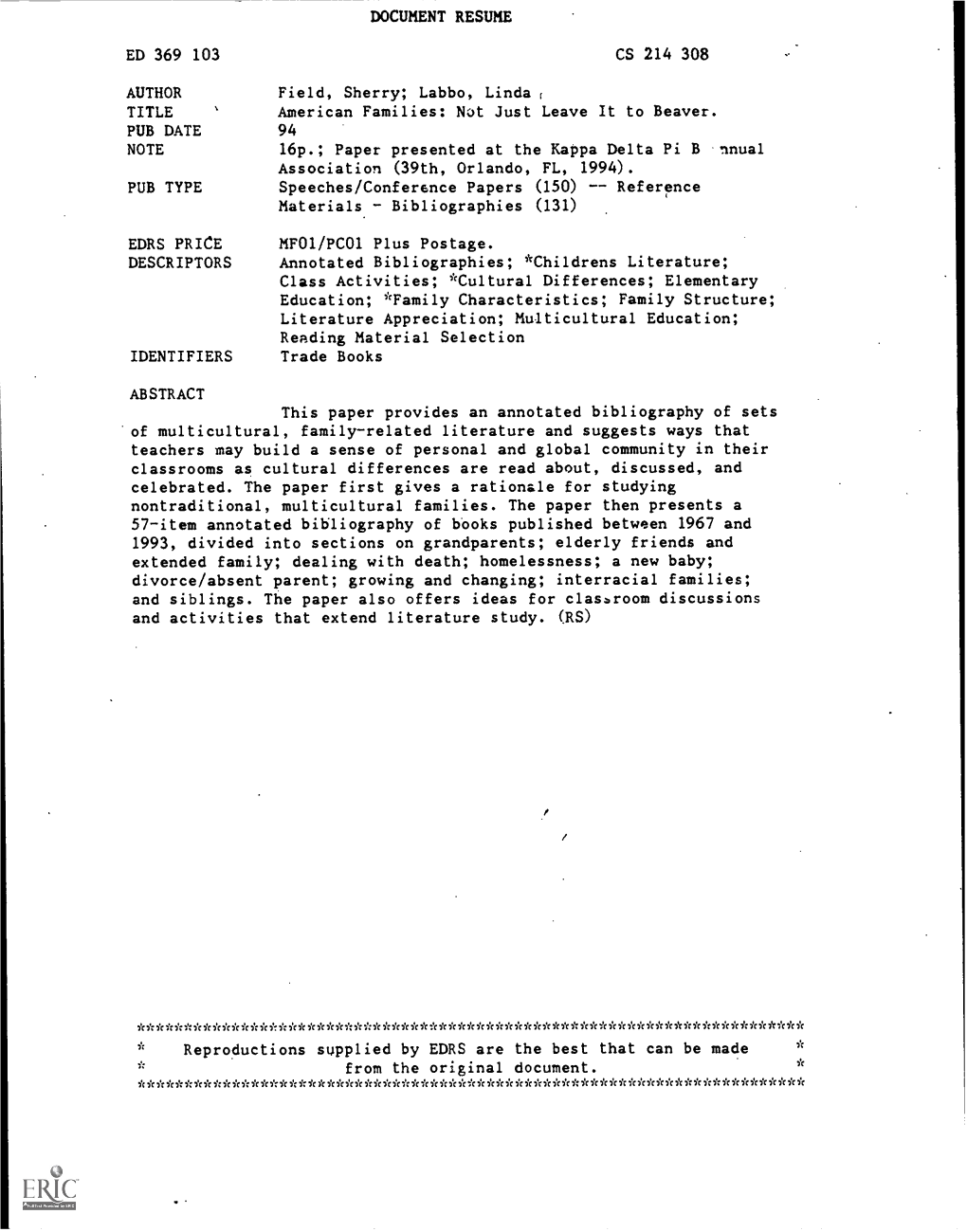 American Families: Not Just Leave It to Beaver. PUB DATE 94 NOTE 16P.; Paper Presented at the Kappa Delta Pi Bnnual Association (39Th, Orlando, FL, 1994)