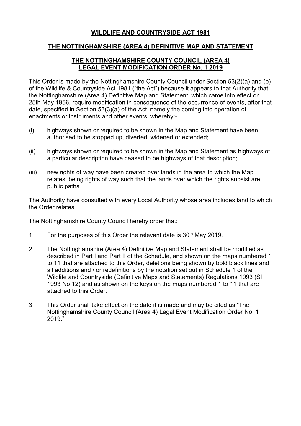 Wildlife and Countryside Act 1981 the Nottinghamshire (Area 4) Definitive Map and Statement the Nottinghamshire County Council (