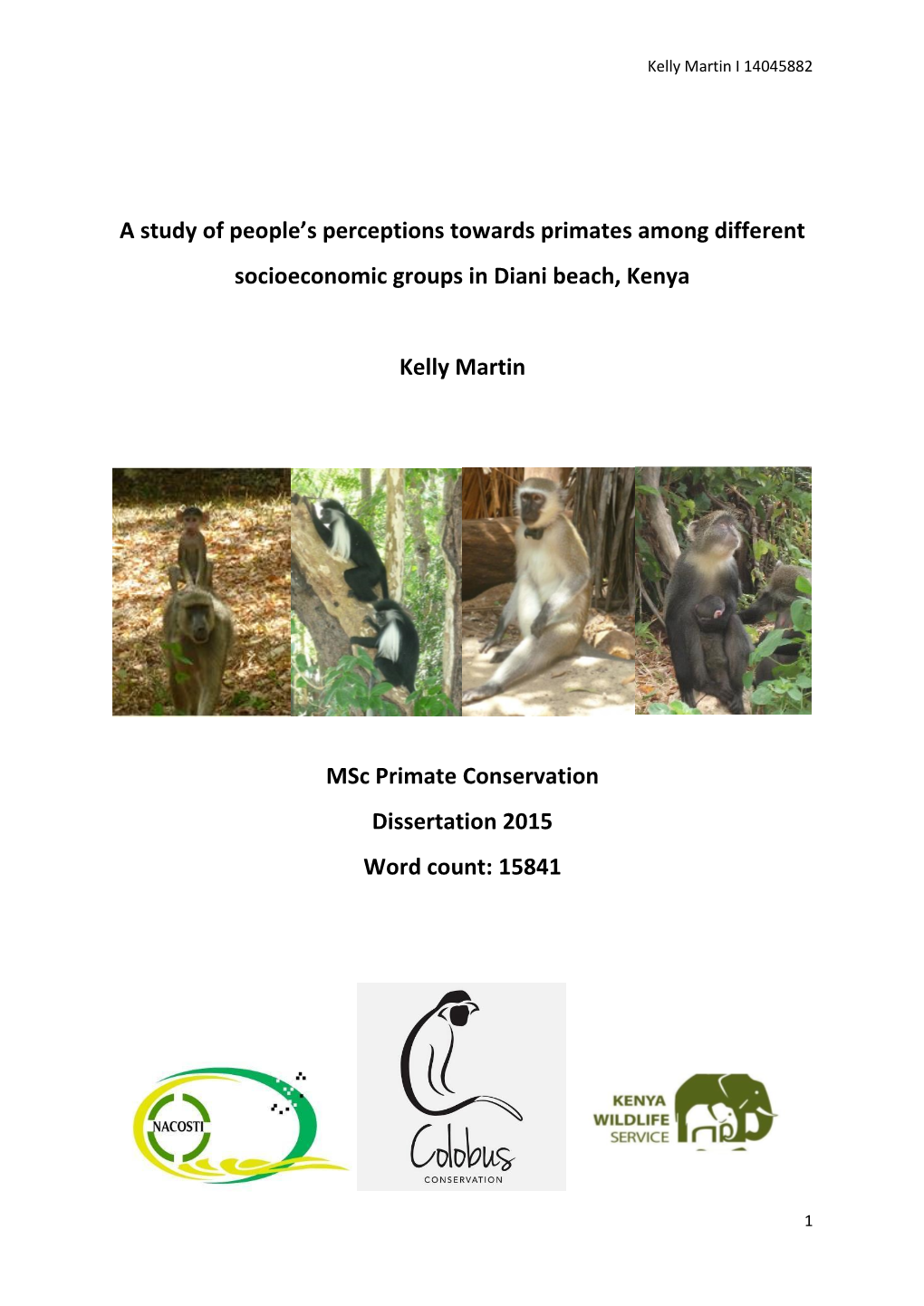 A Study of People's Perceptions Towards Primates Among Different