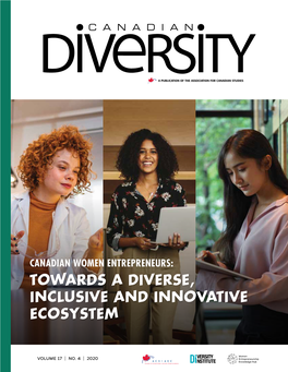 CANADIAN DIVERSITY IS PUBLISHED by Canadian Diversity Is a Quarterly Publication of the Association for Canadian Studies (ACS)
