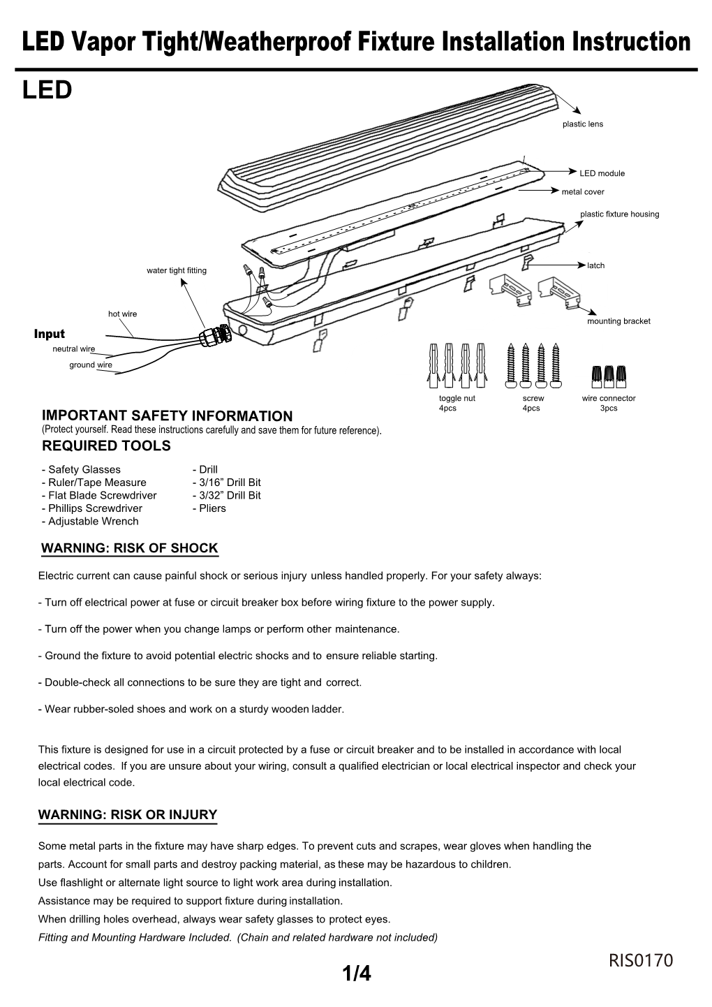 LED Vapor Tight/Weatherproof Fixture Installation Instruction LED