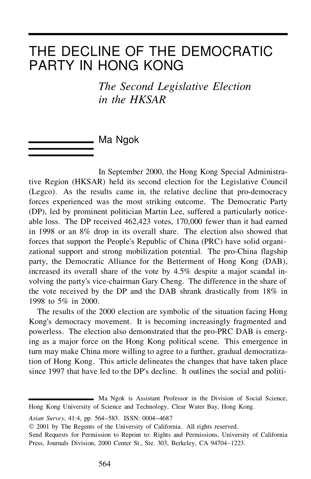 THE DECLINE of the DEMOCRATIC PARTY in HONG KONG the Second Legislative Election in the HKSAR