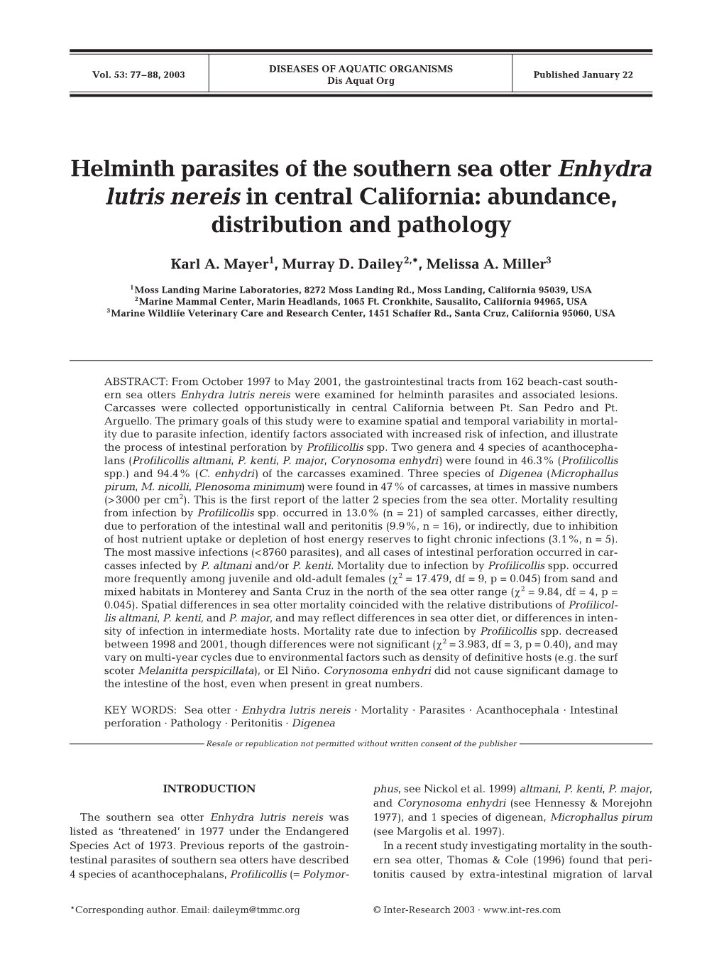 Helminth Parasites of the Southern Sea Otter Enhydra Lutris Nereis in Central California: Abundance, Distribution and Pathology