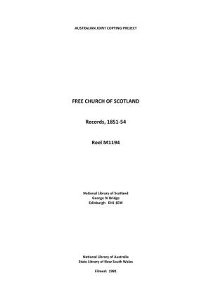 FREE CHURCH of SCOTLAND Records, 1851-54 Reel M1194
