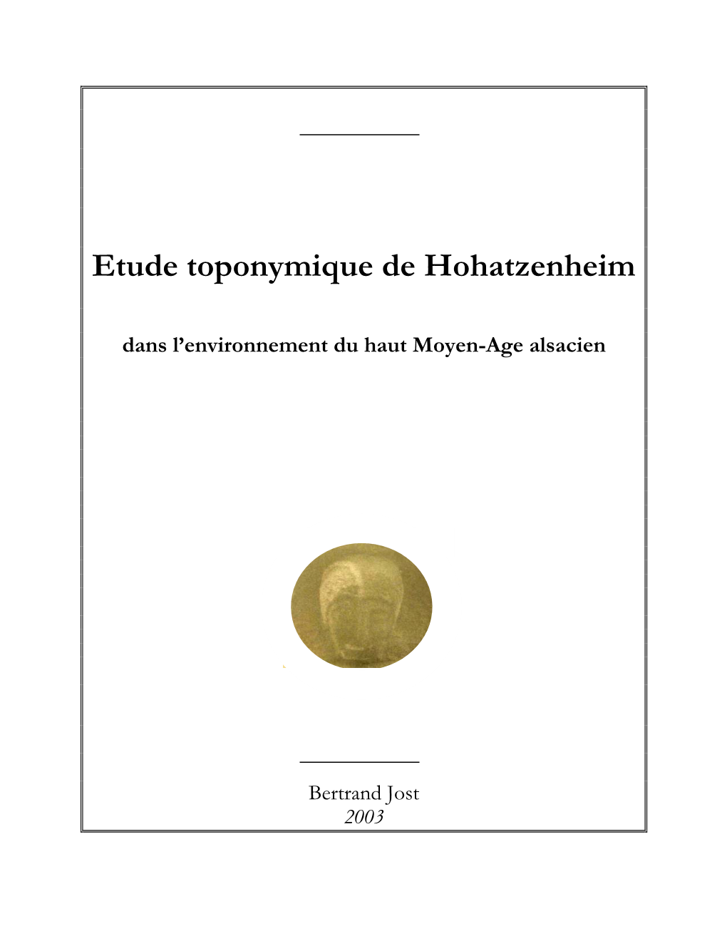 Etude Toponymique De Hohatzenheim