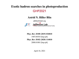 Exotic Hadron Searches in Photoproduction GHP2021