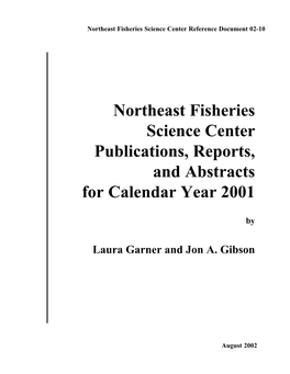 Northeast Fisheries Science Center Publications, Reports, and Abstracts for Calendar Year 2001