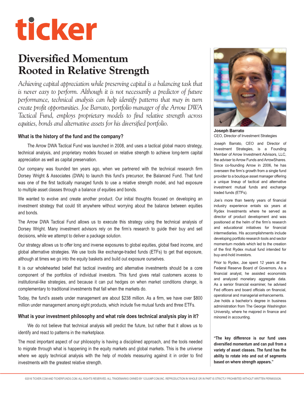 Diversified Momentum Rooted in Relative Strength Achieving Capital Appreciation While Preserving Capital Is a Balancing Task That Is Never Easy to Perform