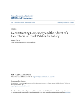 Deconstructing Domesticity and the Advent of a Heterotopia in Chuck Palahniuk's Lullaby Jeanette Garcia Florida International University, Jgarc189@Fiu.Edu