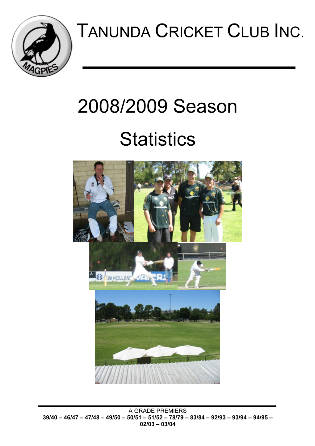 2008/2009 Season Statistics
