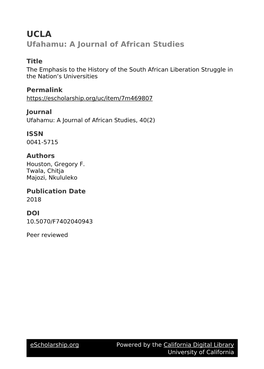 The Emphasis Given to the History of the South African Liberation Struggle in the Nation’S Universities