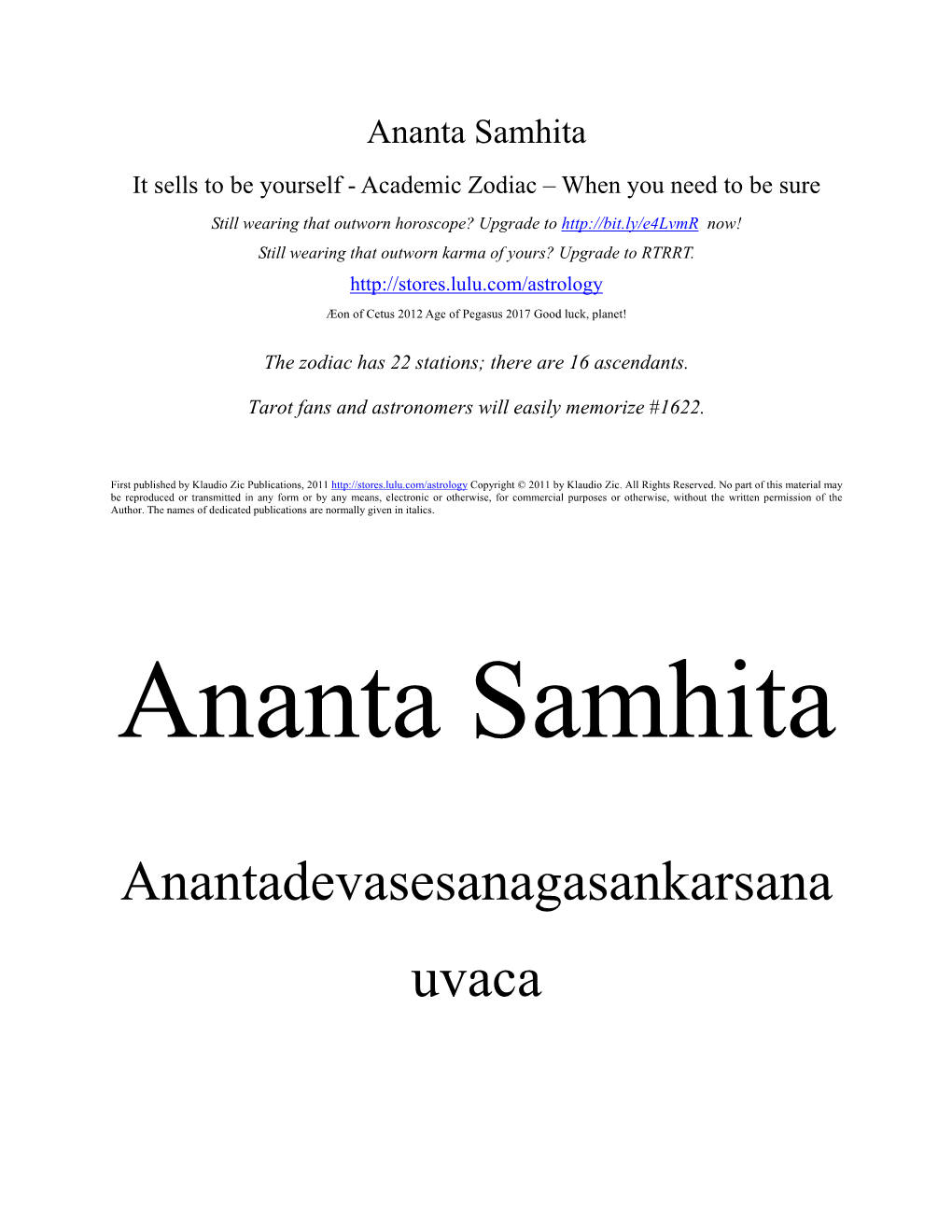 Anantadevasesanagasankarsana Uvaca