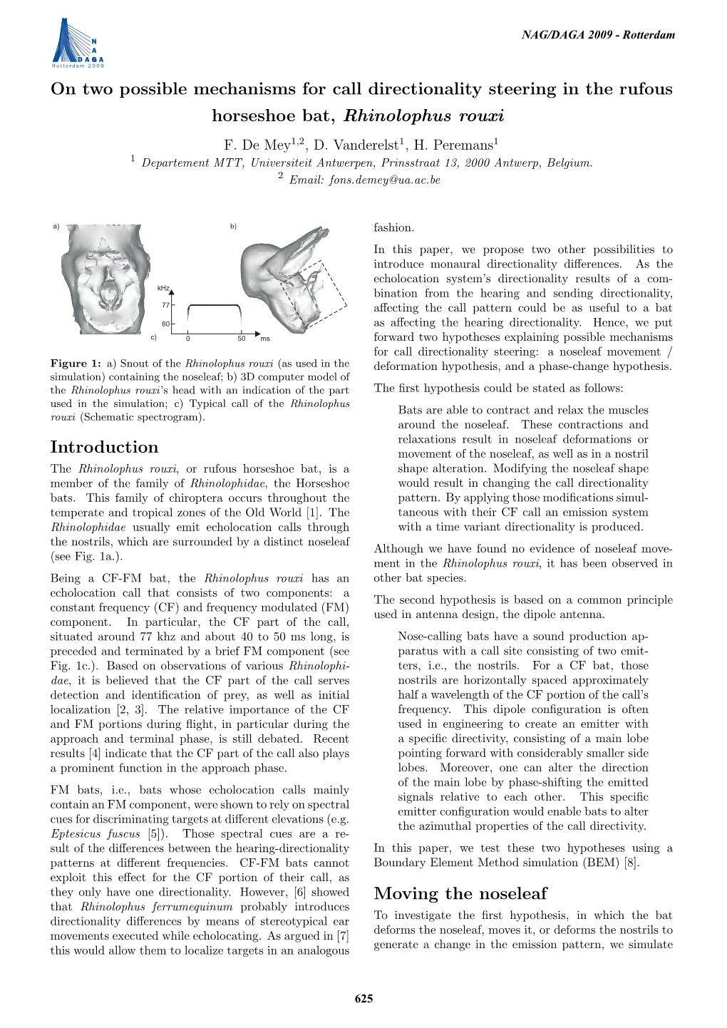 On Two Possible Mechanisms for Call Directionality Steering in the Rufous Horseshoe Bat, Rhinolophus Rouxi F