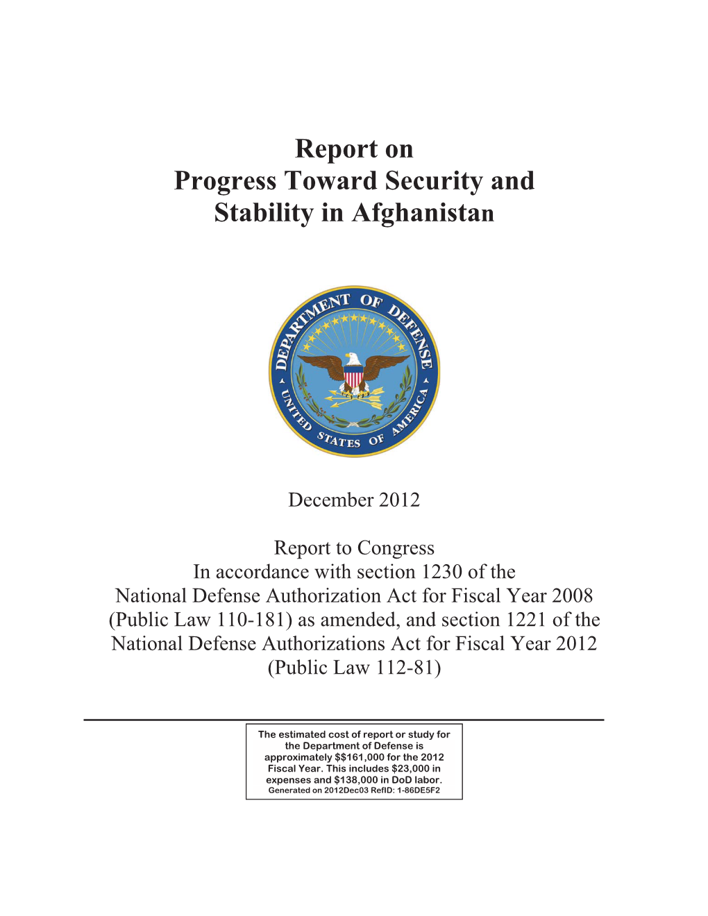 December 2012 Report on Progress Toward Security and Stability In