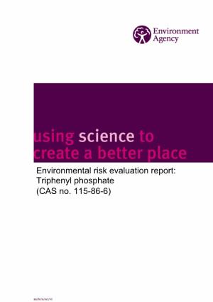 Environmental Risk Evaluation Report: Triphenyl Phosphate (CAS No
