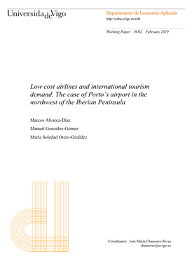 Low Cost Airlines and International Tourism Demand. the Case of Porto’S Airport in the Northwest of the Iberian Peninsula