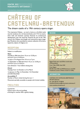 CHÂTEAU of CASTELNAU-BRETENOUX the Dream Castle of a 19Th Century Opera Singer