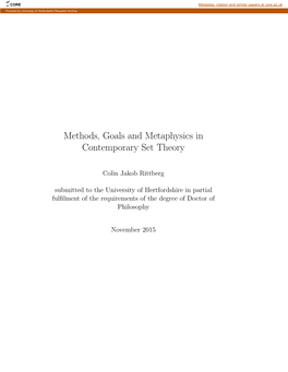 Methods, Goals and Metaphysics in Contemporary Set Theory