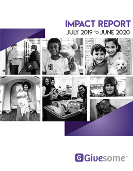 Impact Report JULY 2019 to JUNE 2020