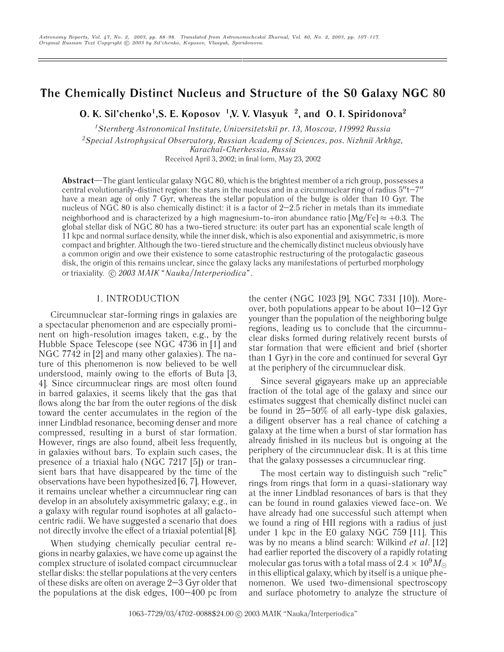 The Chemically Distinct Nucleus and Structure of the S0 Galaxy NGC 80 O